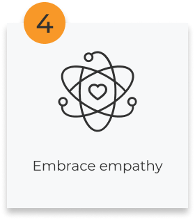 Embrace empathy
